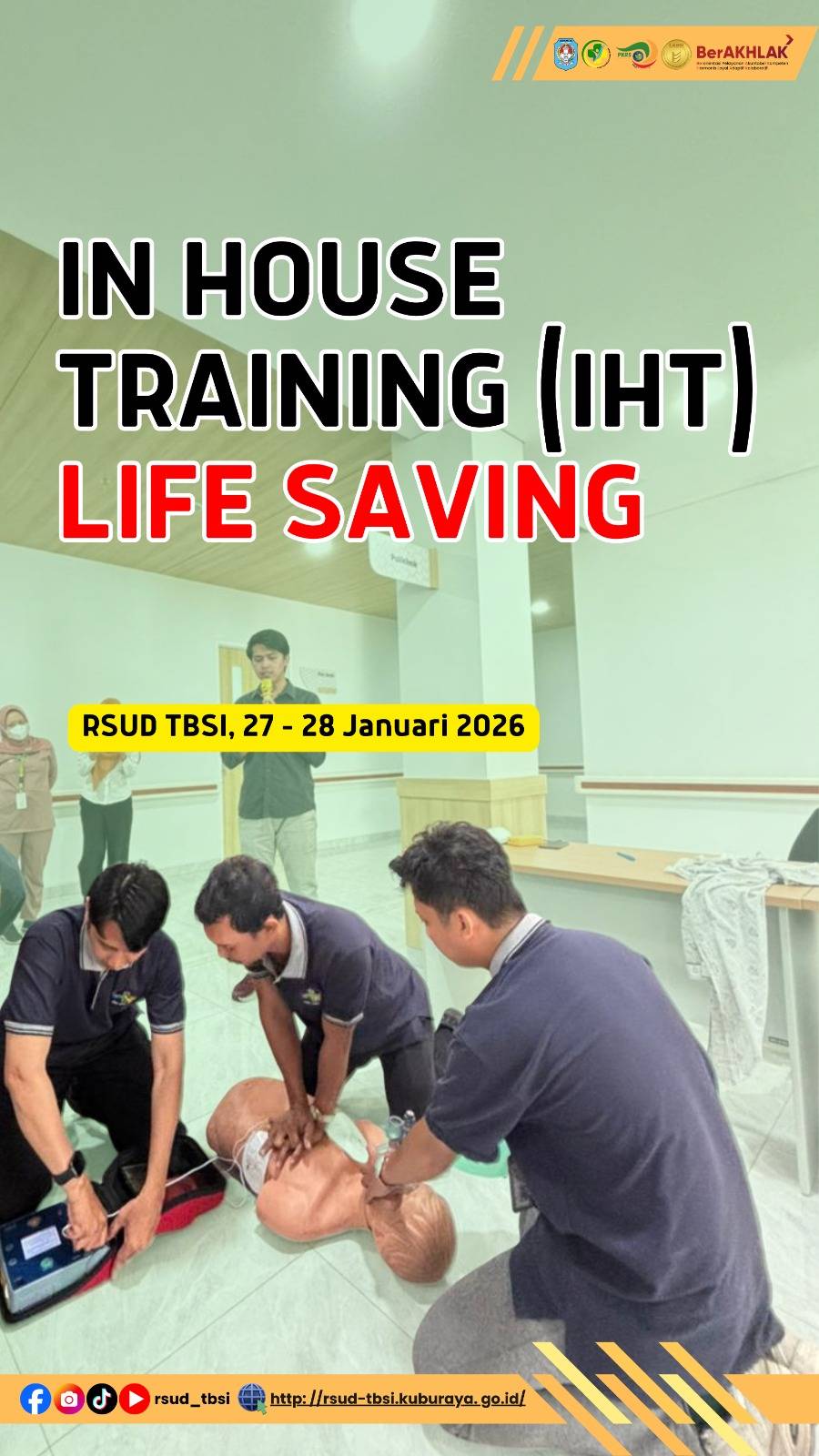 In House Training (IHT) Life saving RSUD TBSI 